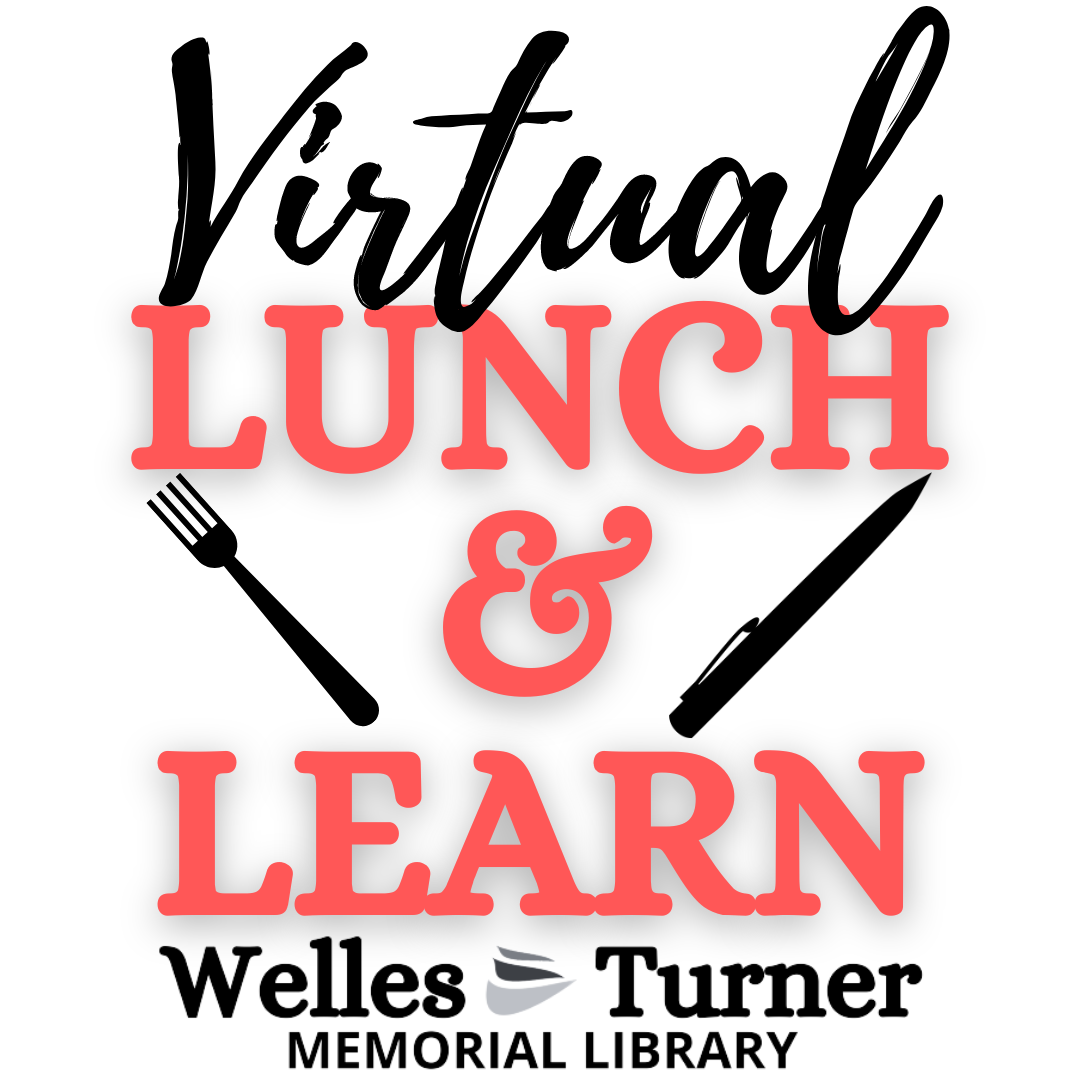 Virtual Lunch and Learn